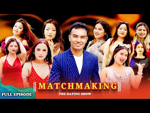 Matchmaking Nepal | Episode 1 | Devendra Raj Pandey | Dating Show Nepal