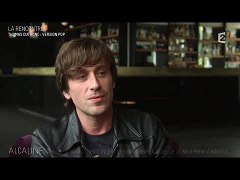 Alcaline, le Mag : Rencontre avec Thomas Dutronc