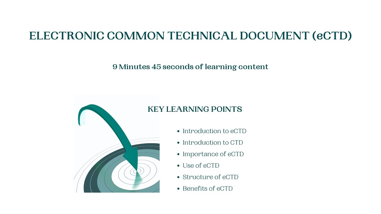 Electronic Common Technical Document (eCTD) - Lesson on Learners' Request