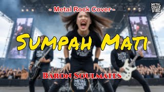 Download lagu Sumpah Mati - Baron Soulmates (Slow Rock Energi Cover) || Full Bass mp3