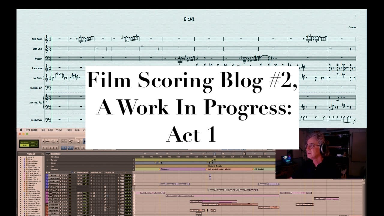 Film Scoring Blog #2. A Work In Progress: Act 1