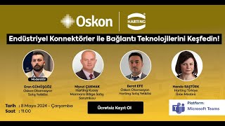 Harting ile "Endüstriyel Konnektörlerle Bağlantı Teknolojileri" Konulu