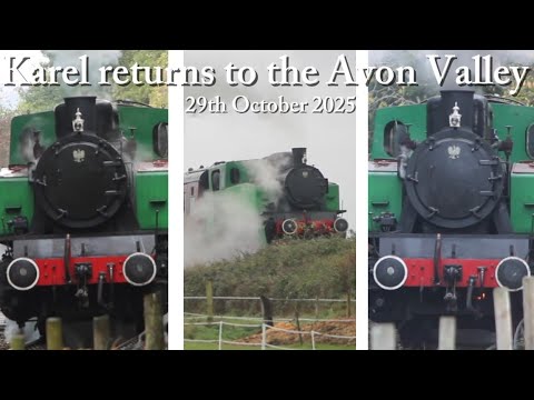 Karel makes a grand return! | Avon Valley Railway 29th October 2025