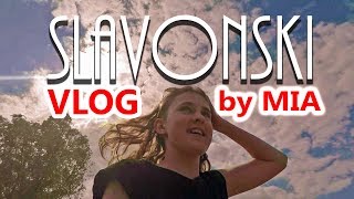 Slavonski vlog by Mia ... VLOG#75