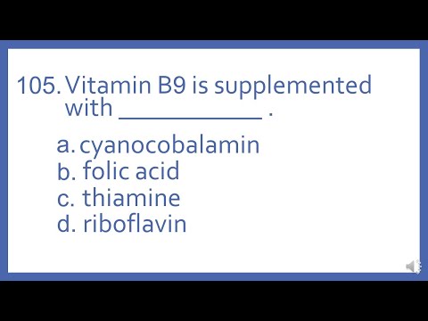 Top 200 Drugs Practice Test Question - Vitamin B9 is supplemented with _ .