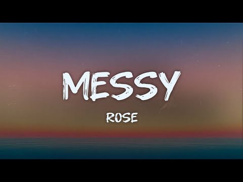 rosé - messy (from the f1 movie) (lyrics)