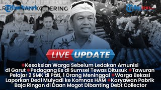 Download lagu 🔴LIVE UPDATE: Kesaksian Warga Sebelum Ledakan Amunisi di Garut, Pedagang Es di Sumsel Tewas Ditusuk mp3