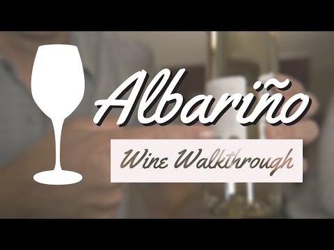 Albarino (Albariño), the grape, the wine, it's history, what to expect...
