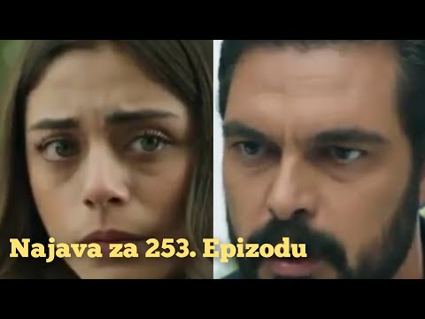 Najava za 253. Epizodu - Emanet ' Fatalna Ljubav