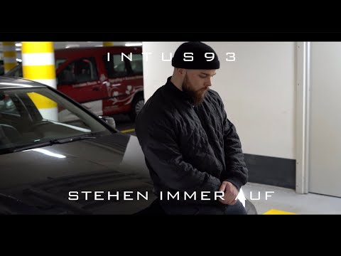 INTUS93 - STEHEN IMMER AUF (Official Video)