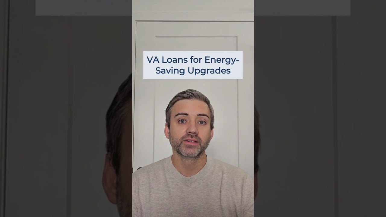 VA Loans Can Pay for Energy-Saving Home Upgrades