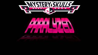 Paralyzed - Mystery Skulls [Sub Español]