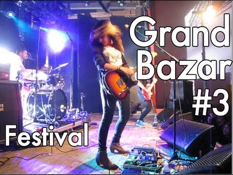 Grand Bazar (festival) #3 - Toybloïd / Sticky Boys / Chateau Brutal