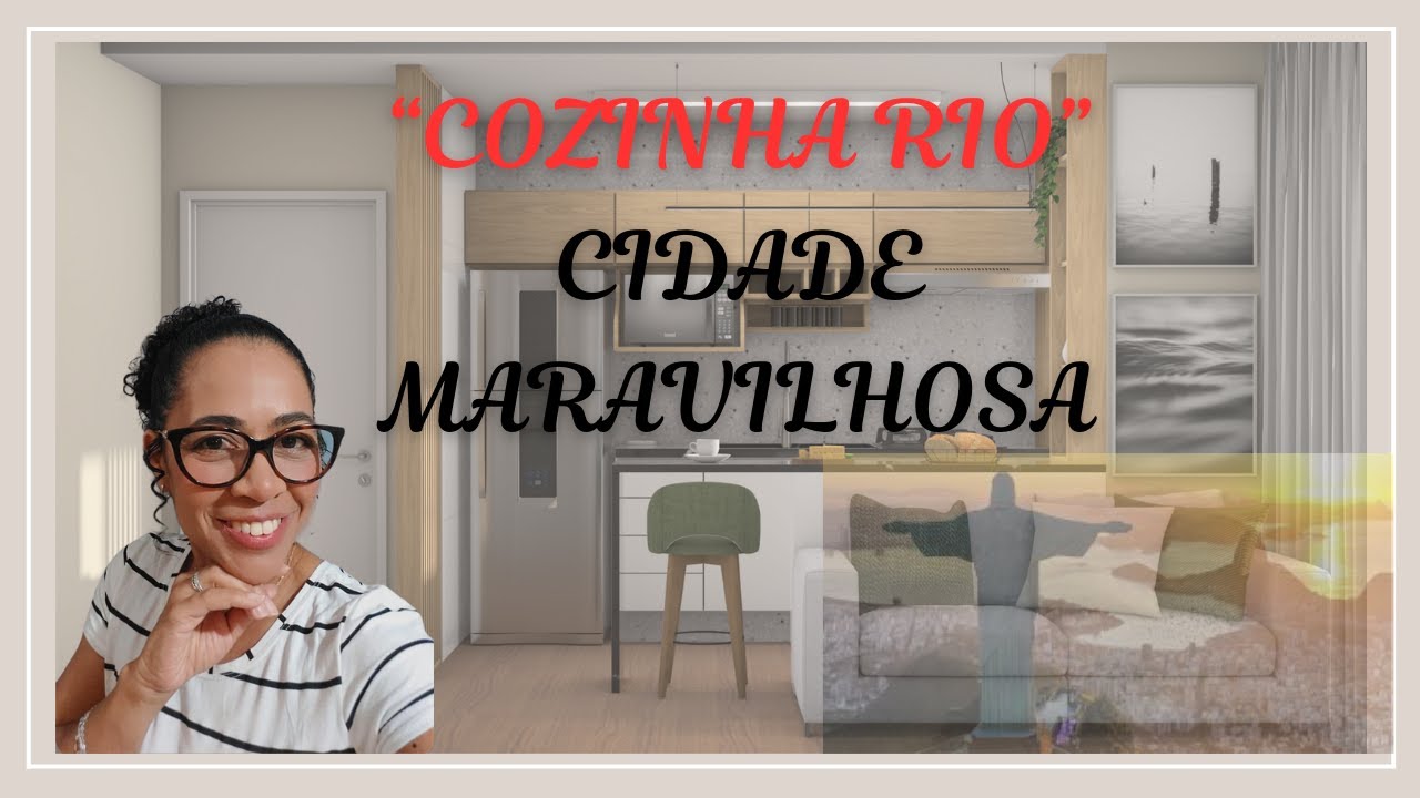 COZINHA RIO - CIDADE MARAVILHOSA!