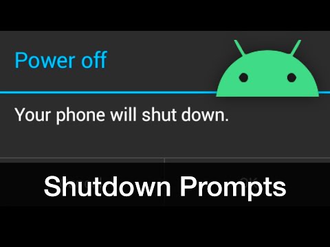 Android Shutdown Prompts Evolution!