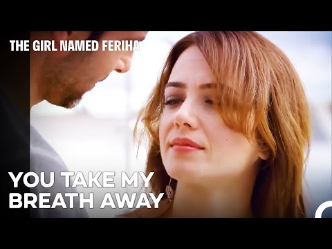 The Boat Is A Witness To Our Love - The Girl Named Feriha Episode 17