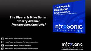 The Flyers & Mike Sonar - Cherry Avenue (Hensha Emotional Mix)