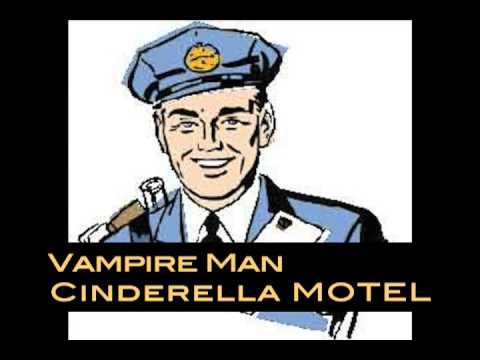 Vampire Man - Cinderella MOTEL (official audio)