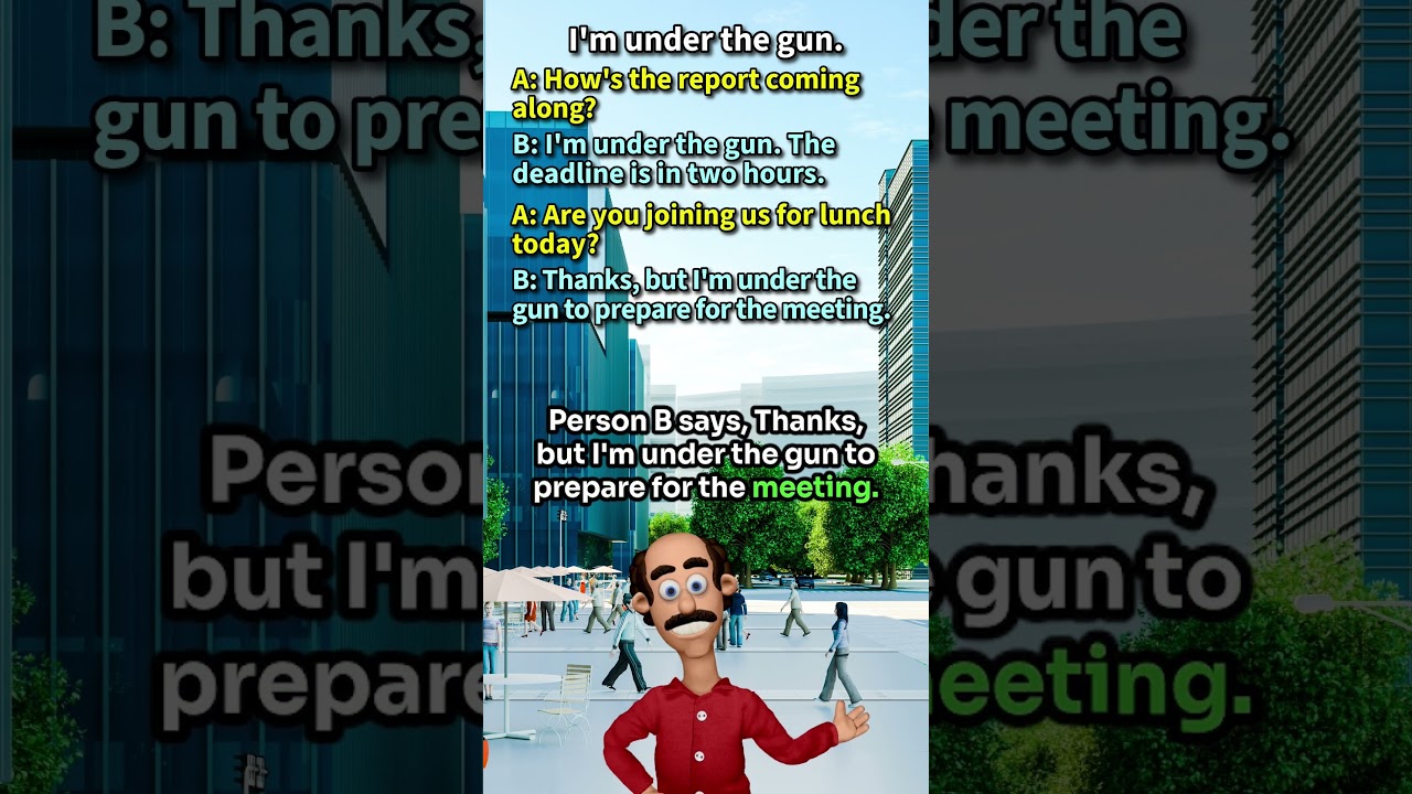 "I'm under the gun.": What does it mean in English? [ ForB English Lesson ] #shorts