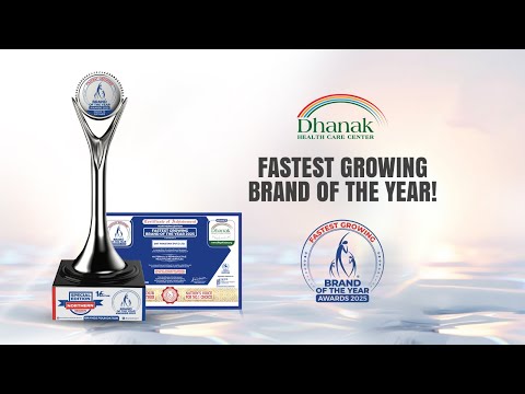 Dhanak Wins 'Fastest Growing Brand of the Year Award 2025'