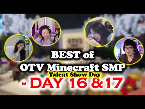 OTV Minecraft SMP DAY 16 & 17 | 39Daph & hJune are COMEDY DUO | Sykkuno & Miyoung troll each other