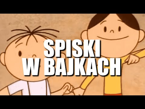 TEORIE SPISKOWE W BAJKACH