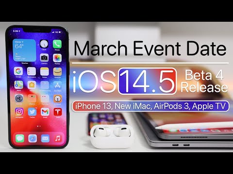 March Apple Event, iOS 14.5, iPhone 13, New iPads, AirPods Apple TV and more