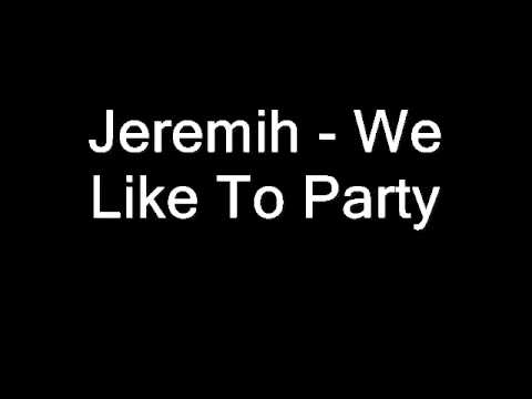 Video thumbnail for We Like to Party