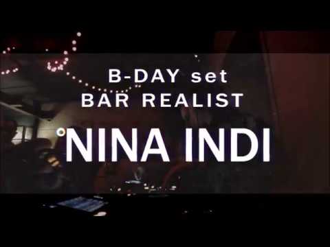 NINA INDI - MINIMALFRIENDS video podcast ( B-DAY NINA INDI BAR REALIST )[BY]