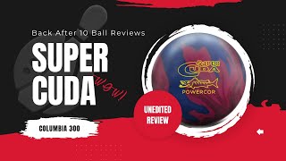 Sleeper Ball of the Year? Super Cuda by Columbia 300 Review - Unedited!