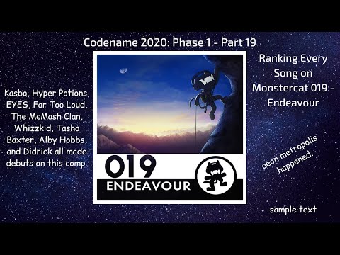 Ranking Every Song on Monstercat 019 - Endeavour