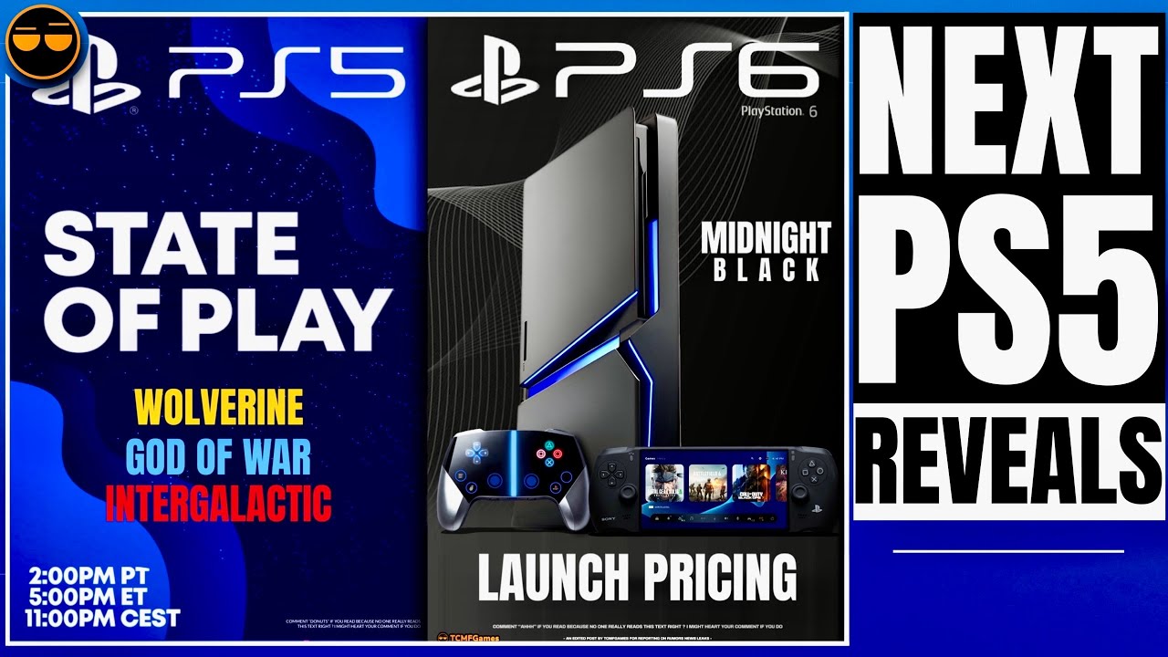 PLAYSTATION 5 - PS6 & PSP 3 LAUNCH PRICING / NEW NEXT PS5 STATE OF PLAY - WOLVERINE | GOD OF WAR |…