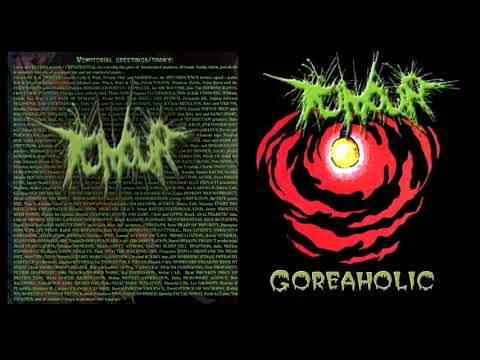 Tumour - Goreaholic [FULLALBUM - 2006]