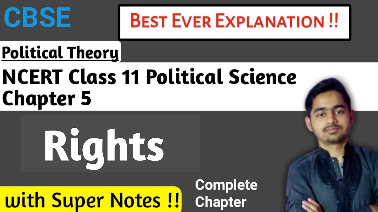 Class 11 Political Theory Chapter 5 Rights | Hindi/English | NCERT