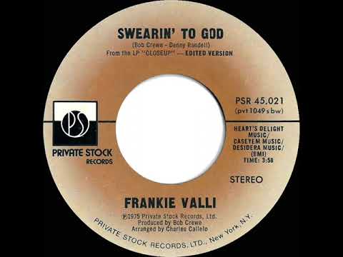 1975 HITS ARCHIVE: Swearin’ To God - Frankie Valli (stereo 45 single version)