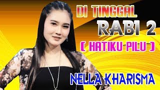 Download lagu Nella kharisma - Di Tinggal Rabi 2 | Dangdut mp3 Download lagu Nella kharisma - Di Tinggal Rabi 2 | Dangdut mp3