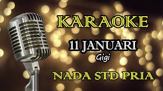 Download lagu 11 JANUARI - GIGI || KARAOKE mp3