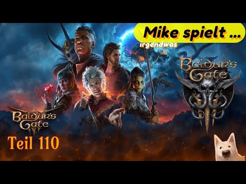 Mike spielt ... Baldur’s Gate 3 - Das Ende des Schattenfluchs / #110