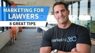 Marketing for Lawyers - 8 Tips