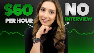 6 No Interview $60 / Hour Online Work from Home Jobs