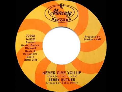 1968 HITS ARCHIVE: Never Give You Up - Jerry Butler (mono)