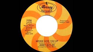 1968 HITS ARCHIVE: Never Give You Up - Jerry Butler (mono)
