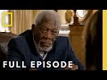 The Power Of Love With Morgan Freeman Full Episode The Story Of Us With Morgan Freeman