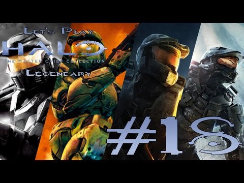 Let's Play Halo: Master Chief Collection Legendary Ep. 18