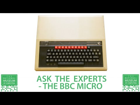Ask the Experts | The BBC Micro