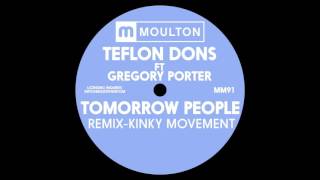 Teflon Dons ft Gregory Porter - Tomorrow People (Original)