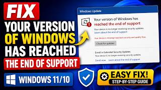 Fix "Your Version of Windows Has Reached the End of Support" | Windows