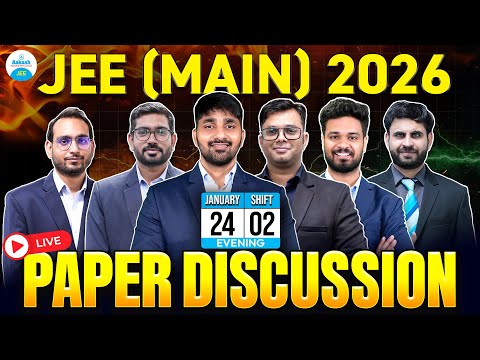 JEE Main Exam 2026 Jan 24 Shift 2 Paper & Solutions | Live Updates