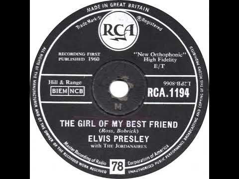 UK no. 1, (116b) Elvis Presley with The Jordanaires - The Girl Of My Best Friend