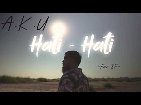 Faz $F - Hati Hati [Official Audio]